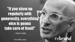 Share seth quotations about reality, marketing and belief. Personal Branding With Seth Godin Doing Work That Matters Bernard Kelvin Clive