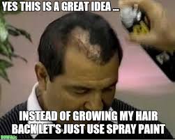 To call someone's mom a tramp takes a certain level of provocation. Receding Hairline Memes