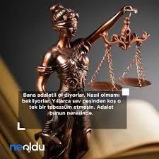 Adalet portalımızda türk yargı ve adalet sistemi, hakimler, savcılar, avukatlar ve tüm adalet personelinin yararlanacağı hukuksal bilgileri yayınlamayı planlamaktayız. Adalet Ile Ilgili Sozler Adalet Ile Ilgili Hadisler Ayetler Atasozleri