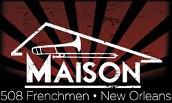 The Maison Live Music Venue Restaurant Bar In New Orleans New Orleans Music Venue Maison