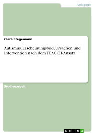 See more of autismus frühförderung on facebook. Autismus Erscheinungsbild Ursachen Und Intervention Nach Dem Grin