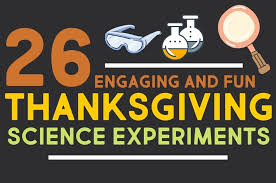 Check spelling or type a new query. 26 Thanksgiving Themed Science Experiments