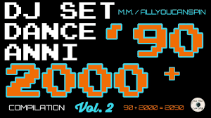 (gigi d'agostino,eiffel 65,billy more,gabry ponte,prezioso,corona.) tutte le canzoni che hanno fatto la storia della musica dance selezionate per 1 ora di musica storica. Le Piu Belle Canzoni Dance Anni 90 2000 Vol 2 Dj Set The Best 90s And 2000s Dance Compilation Youtube