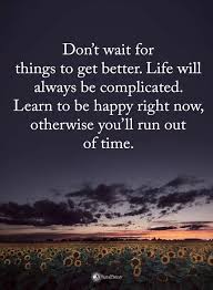 Happy Newday Message Behappy Happy Life Inspiration Motivation Learning To Be Motivational Memes Love Me Quotes