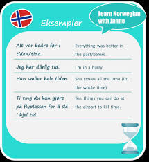 Norwegian is sailing to the caribbean and europe. Tid Time In Norwegian Note That En Time Is An Hour And The English Word Time Is Tid In Norwegian Follow Me O Norwegian Words Norwegian Norway Language
