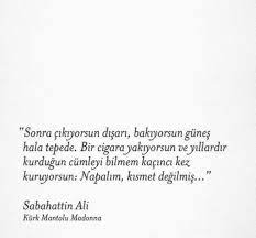 Bir hiimi bey'in oğiu, adam öidürse biie, oniaria bir tutuiamazdı. Sabahattin Ali Edebiyat Ikliminde Ask Sozleri