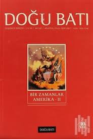 Dogu Bati Dergileri Dogu Bati Dusunce Dergisi Sayi 42 Kolektif 2020 Amerikan Edebiyati Amerikan Tarihi Dergi