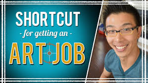 The Shortcut to Getting an Art Job
