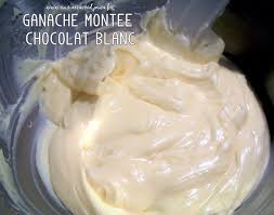 Ganache Au Chocolat Blanc Montee Recette Chocolat Blanc Ganache Ganache Chocolat Blanc