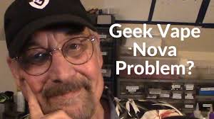 Geek Vape Nova Problem