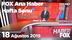 18 ağustos 2018 tarihli ve 30513 sayılı resmî gazete. 18 Agustos 2019 Fox Ana Haber Hafta Sonu Youtube