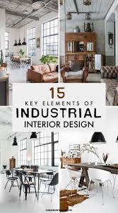 Urban industrial home decor is a celebration of simplicity. 15 Key Elements Of Industrial Decor And Interior Design