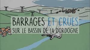 Historique du contournement de beynac. Videos Barrages Et Crues Sur Le Bassin De La Dordogne Veille Eau
