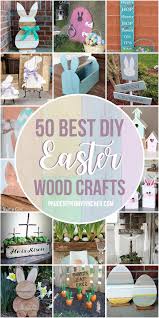 Most inspiring easter diy decorations that will keep you inspired and help you be a little more creative this easter season. 50 Best Diy Easter Wood Crafts Prudent Penny Pincher