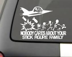 Nobody Cares About Your Stick Figure Family Car Decals Stick Figure Family Stick Family Stick Figures