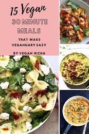 Your favorite shows, personalities, and exclusive. 15 Easy Vegan 30 Minute Meals For Veganuary Vegan Richa
