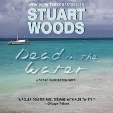 Dead in the water live at rté 2fm studios, dublin — noel gallagher's high flying birds. Listen Free To Dead In The Water A Novel By Stuart Woods With A Free Trial