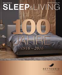 Betten rid gmbh in neuhauser str. Sleep Living Herbst Winter 2016 Jubilaums Magazin By Bettenrid Gmbh Issuu