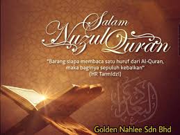 Membawa manusia daripada kegelapan kepada cahaya yang terang. Peristiwa Nuzul Al Quran Sang Hook