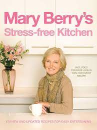 Delicious and decadent, simple spin on french toast. Mary Berry S Stress Free Kitchen 120 New And Improved Recipes For Easy Entertaining Berry Mary 9780755317295 Amazon Com Books
