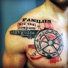 Meaningful Family Quote Tattoos For Men On Chest Best Tattoo Quotes For Men Cool Motivational Tattoo For Men On Chest Compass Tattoo Arm Tattoos For Guys
