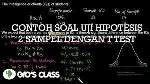 Contoh Soal Uji Hipotesis 2 Sampel Dengan T Test Youtube