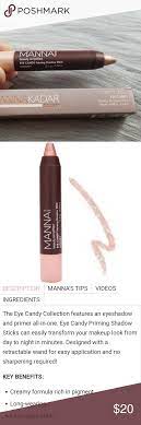 Manna Kadar Eye Candy Priming Shadow Stick Nib Never Used Does Not Come With Tags But Will Ship In Its Original Packaging Manna Eyeshadow Primer Eye Candy Honey Rose