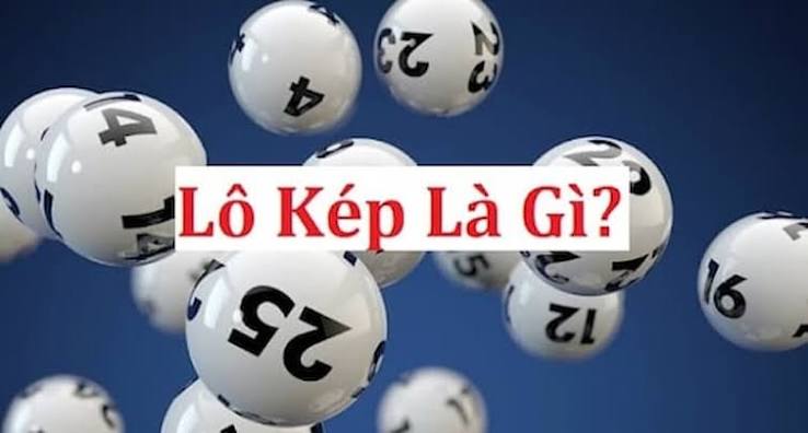 L&ocirc; Đề K&eacute;p L&agrave; g&igrave;? Kh&aacute;m Ph&aacute; Mẹo Chơi Hiệu Quả Từ Cao Thủ