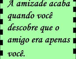 Se fala mal dos outros para você, fala de você para os outros. Amizade Falsa Posts Facebook
