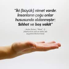 iki buyuk nimet vardir insanlarin cogu onlar hususunda aldanmistir sihhat ve bos vakit hadis buhari rikak 1 allahumme salli ve sell bilgi ikiz