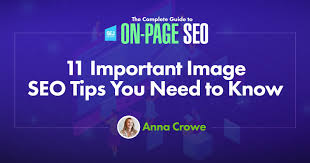 Understand how search engine displays results for your queries. 11 Important Image Seo Tips You Need To Know