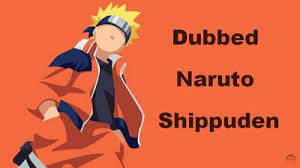 Check spelling or type a new query. Where To Watch Naruto Shippuden Dubbed Online Free Paid