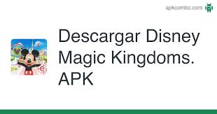 It allows you to not only conjure but also build a bright amusement park. Disney Magic Kingdoms Apk 1 8 0h Juego Android Descargar