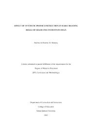 This assignment is going to describe and explain the teaching of phonics as an approach within it will do this by identifying research that underpins systematic synthetic phonics and outline the this highlights this importance of phonics being taught early as the children are expected to read by the. Pdf Effect Of Synthetic Phonics Instruction On Grade One Efl Early Reading Skills Fakhrah Al Mamary Academia Edu