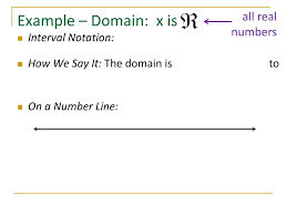 We can write the domain and range in interval notation, which uses values within brackets to describe a set of numbers. Ppt Domain And Interval Notation Powerpoint Presentation Free Download Id 2632097