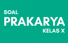 Maybe you would like to learn more about one of these? Contoh Soal Pg Prakarya Dan Kewirausahaan Kelas X Semester 1 Kurikulum 2013 Part 2 Kumpulan Pengertian Pengertian