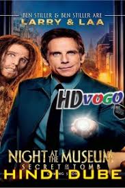 His son nick is very disappointed with his father who is going to be evicted. Night At The Museum 2 2014 In Hd Hindi Dubbed Full Movie