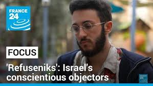 Israeli conscientious objector says she refuses to be part of 'endless  cycle of bloodshed'