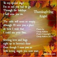 Check out our collection of happy thanksgiving quotes that will inspire you to show gratitude. Image Result For Missing You On Thanksgiving Poems Thanksgiving Poems Thanksgiving Quotes Miss Mom