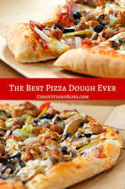 The Best Pizza Dough Ever Best Pizza Dough Recipe Best Pizza Dough Pizza Recipes Dough