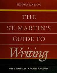 Twelfth edition (october 24, 2018). The St Martin S Guide To Writing Second Edition By Axelrod Rise B And Cooper Charles R