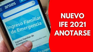 ¿te corresponde el ingreso familiar de emergencia? Como Anotarme En El Ife 2021 Nuevas Inscripciones Que Cobro