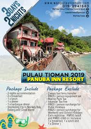Diskon besar untuk hotel & akomodasi di pulau tioman, malaysia. Pakej Percutian 3 Hari 2 Malam Ke Pulau Tioman 2019 Panuba Inn Resort Tioman Island Percutian Pulau Tioman 2019 By Wan Pulau Tioman