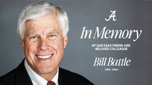 Our thoughts and prayers are with the Battle family. "Bill Battle's legacy  at The University of Alabama is profound and enduring. His generosity and  visionary leadership elevated our institution and enriched the