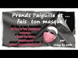 Prends Ton Aiguille Et Fais Ton Masque Youtube En 2020 Masque Faire Soi Meme Aiguille
