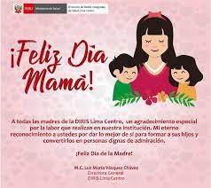 Saludos.dia.madre.apk apps can be downloaded. Saludo Por El Dia De La Madre Diris Lima Centro