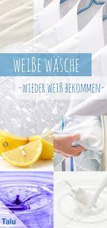 Mit ihnen werden vergilbte shirts, blusen oder wäsche wieder. Weisse Wasche Wieder Weiss Bekommen 11 Hausmittel Gegen Grauschleier Talu De Hausmittel Weisse Wasche Waschen Kissen Waschen