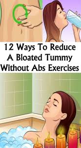 12 Ways To Reduce A Bloated Tummy Without Abs Exercises Relationship Habits Bloated Tummy Abdominal Bloating Abs Workout
