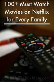 If you watch movies online or on streaming services, flick connection will change your life and put an end to the endless search for good movies to watch. Must Watch Family Movies On Netflix Working Mom Blog Outside The Box Mom