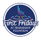 First Fridays at Friendship Fountain event image